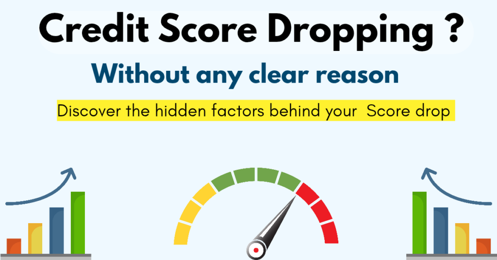 Credit Score Drop without any reason
