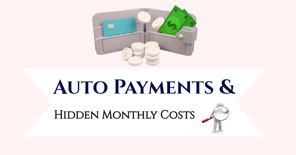 Auto Payments monthly expenses