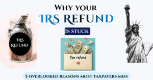IRS Refund Delayed Even After Approval? 5 Overlooked Reasons Most Taxpayers Miss